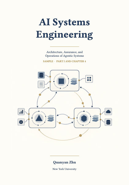 Cover of AI Systems Engineering: Architecture, Assurance, and Operations of Agentic Systems